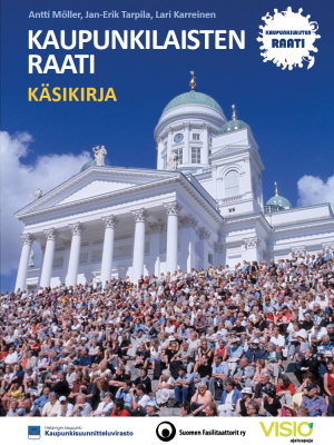 Kaupunkilaisten raati -käsikirjan kansikuvassa on suuri joukko ihmisiä Helsingin Tuomiokirkon portailla.